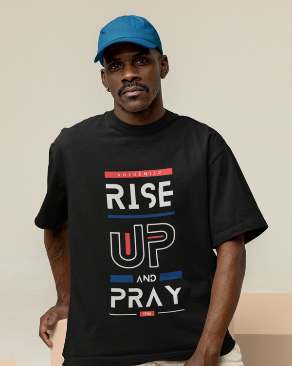 Men's Oversize Printed T-Shirt | Rise up and pray
