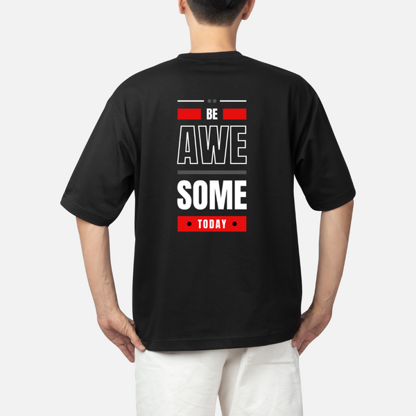 Men's Oversize Printed T-Shirt | Be awesome today